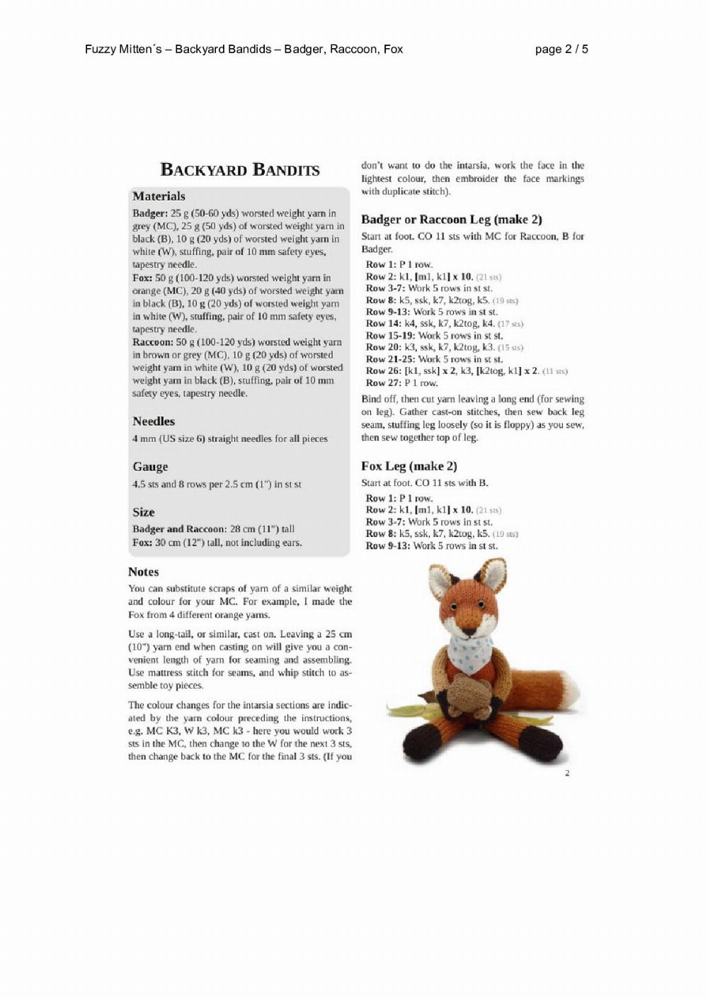 Fuzzy Mitten´s – Backyard Bandids – Badger, Raccoon, Fox