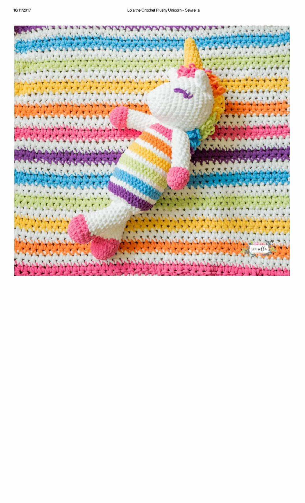 Lola the Crochet Plushy Unicorn - Sewrella Lola the Crochet Plushy Unicorn