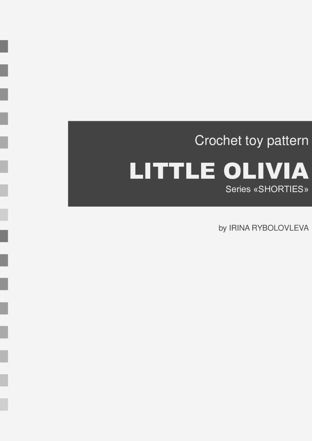 Crochet toy pattern LITTLE OLIVIA Series «SHORTIES»