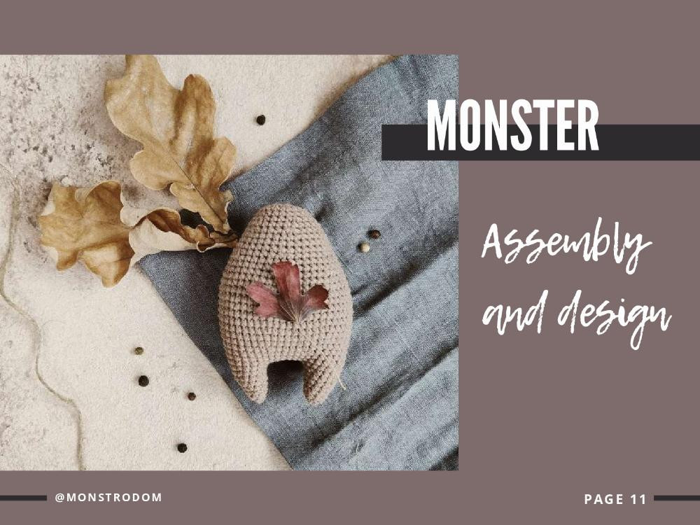 Crocheting description Assembly and design Autumn monster