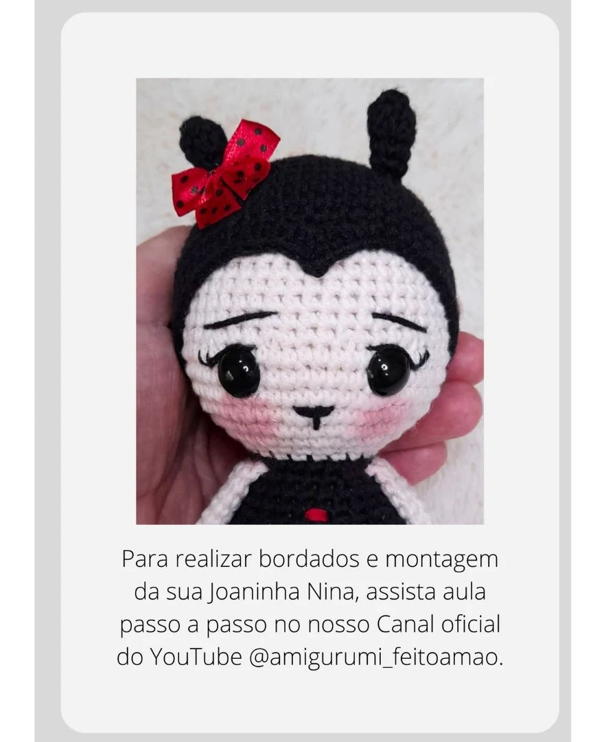 *RECEITA FREE* <br>🐞JOANINHA NINA <br> AMIGURUMIS _ 18cm<br>