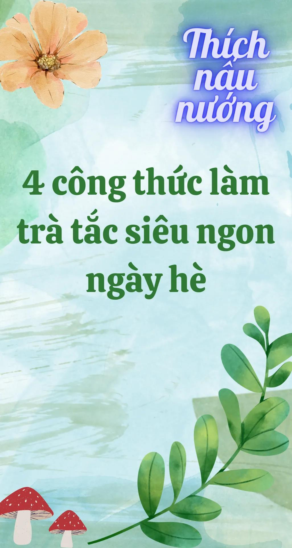 4 công thức trà tắc xí muội