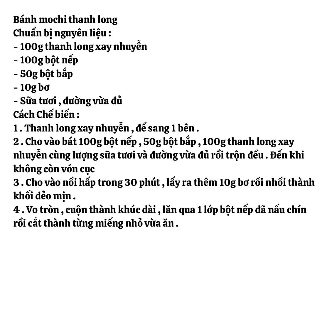 công thức bánh mochi nguyên bản, bánh mochi chanh dây, bánh mochi socola, bánh mochi matcha đậu đỏ, bánh mochi thanh long, bánh mochi khoai lang, bánh mochi dâu, bánh mochi cam, bánh mochi quế hoa