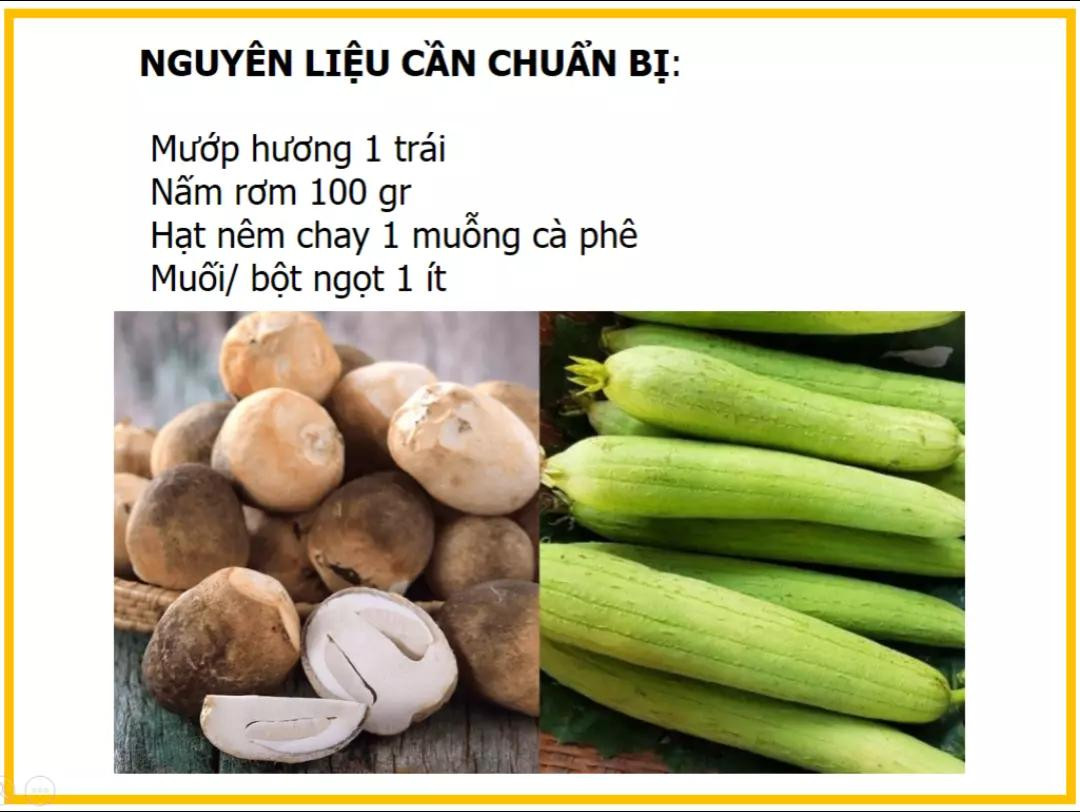 công thức làm canh nấm rơm nấu mướp