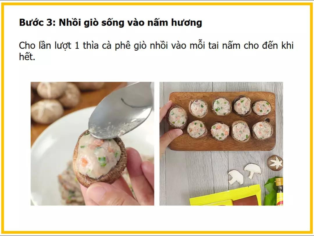 công thức làm nấm hương nhồi giò sống.