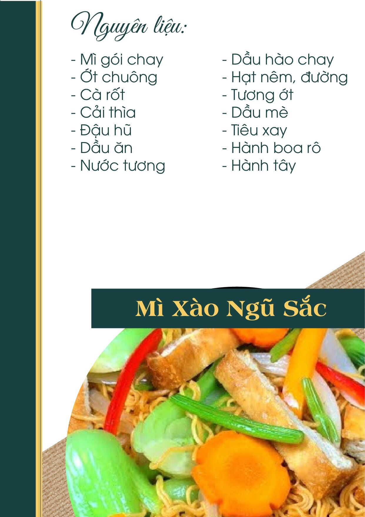 công thức nấu ăn chay món: mì xào ngũ sắc