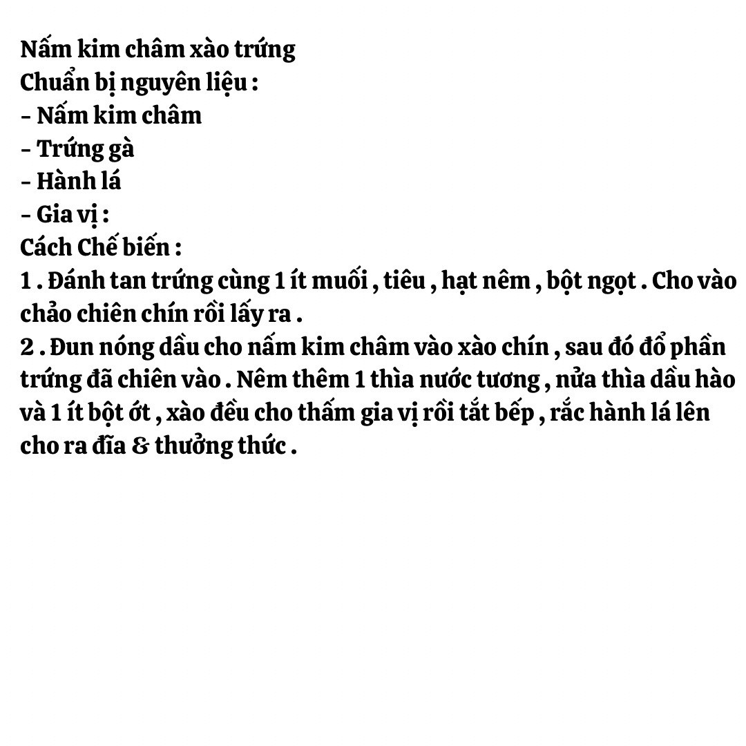 mướp xào trứng, đậu bắp xào trứng, nấm kim châm xào trứng, súp lơ xào trứng, bông cải xanh xào trứng, nấm xào trứng