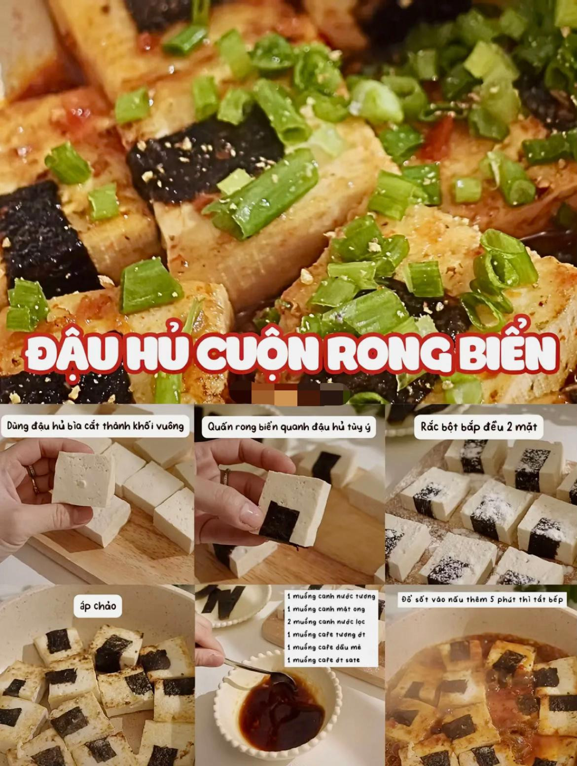 6 món đậu hủ non siêu ngon, chế biến nhanh. đậu hủ cuộn rong biển, đậu hủ sốt rau nấm, đậu hủ sốt tứ xuyên, đậu hủ non hấp tương, đậu hủ non sốt teriyaki rau củ, canh đậu hủ non rong biển