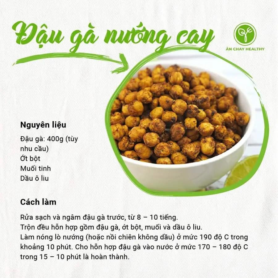 9 MÓN NGON TỪ HẠT ĐẬU GÀ : cà ri đậu gà, đậu hũ từ đậu gà, đậu gà nướng cay, chè đậu gà, sữa đậu gà, sald đậu gà, chả đậu gà, súp đậu gà, cháo đậu gà.