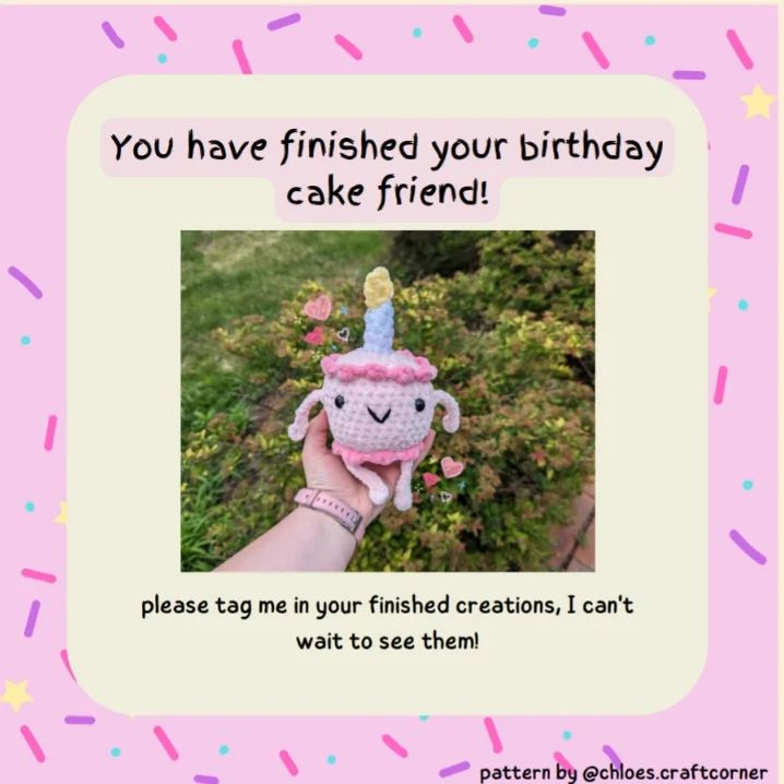 birthday cake friend FREE PATTERN + tester appreciation 🎂