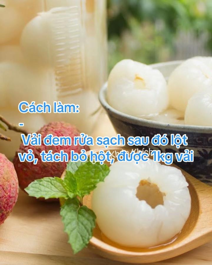 CÁCH LÀM VẢI NGÂM ĐƯỜNG PHÈN ĐỂ KINH DOANH SIÊU NGON