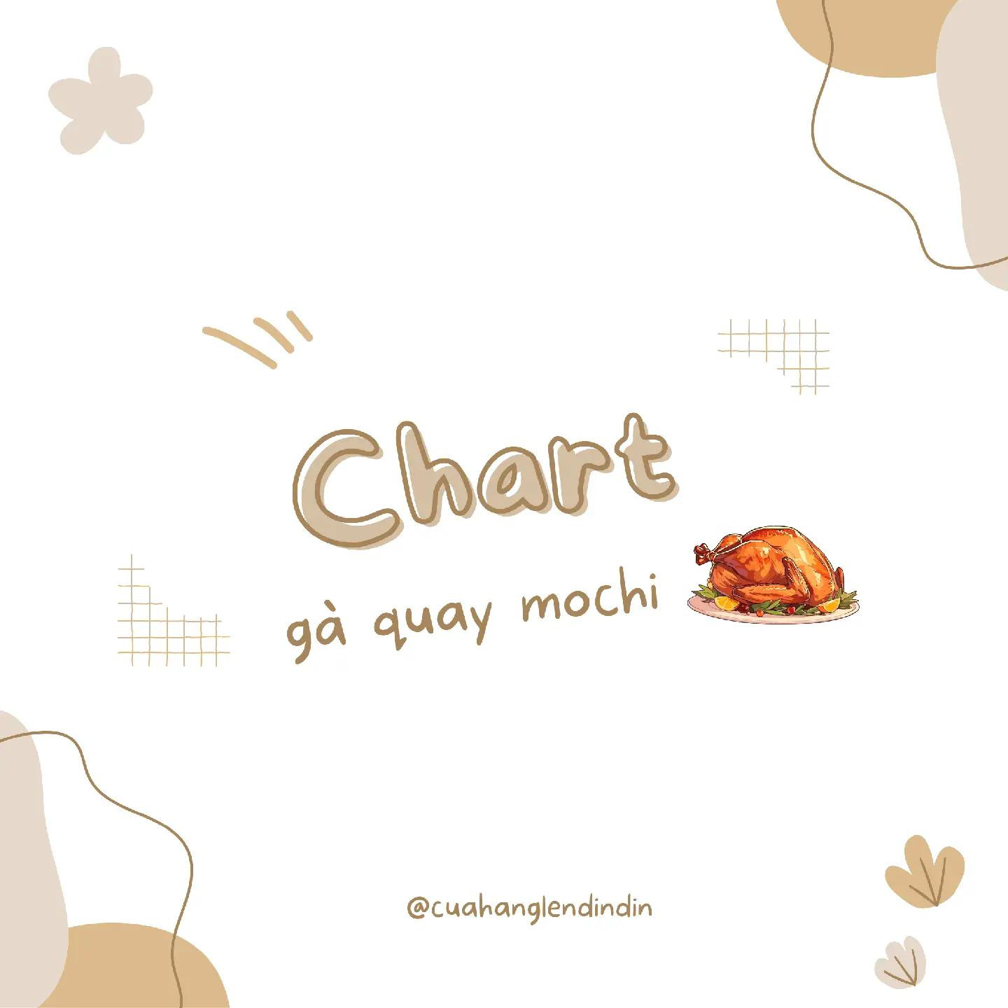 chart gà quay mochi