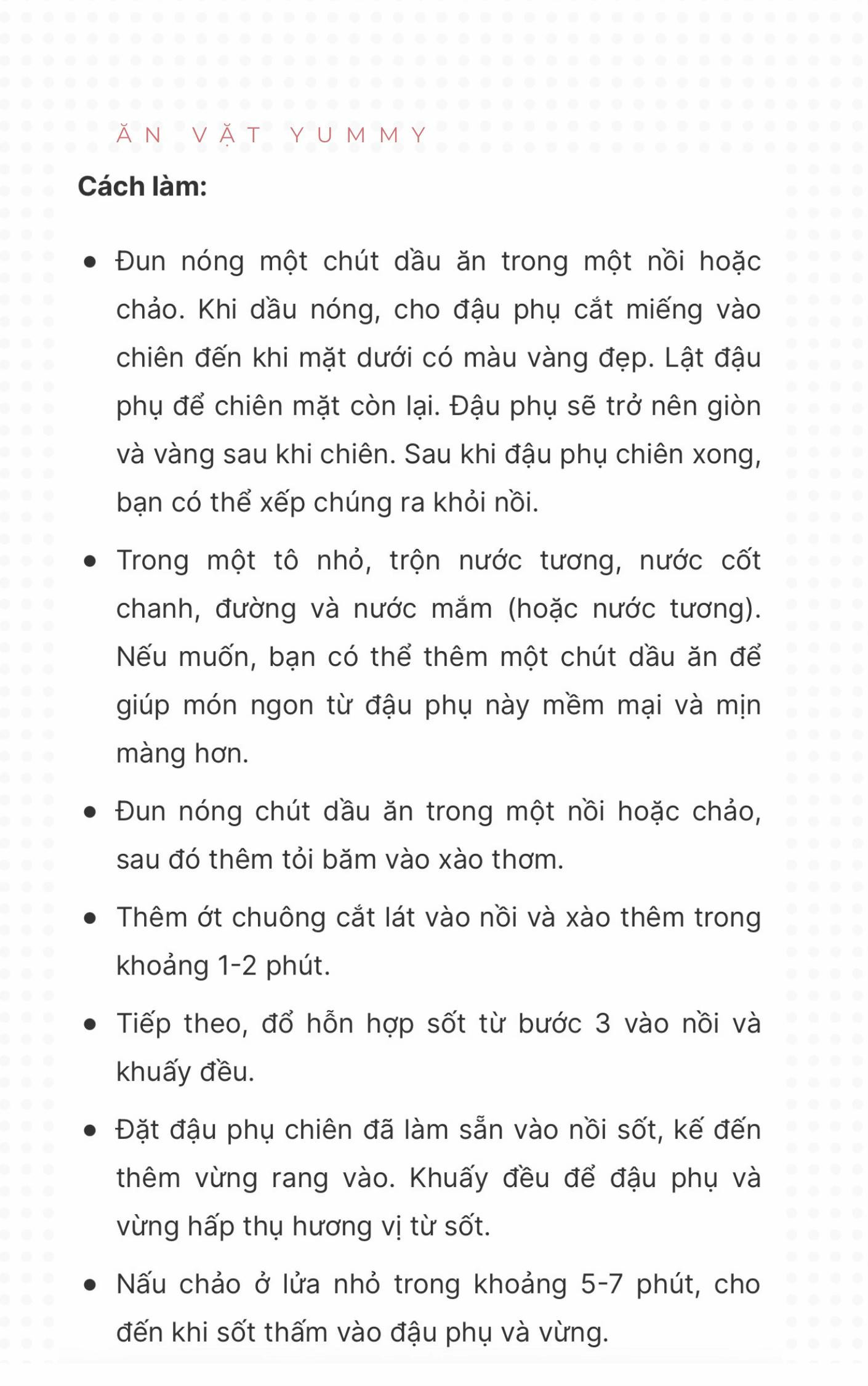 Công thức 15 món từ đậu dễ làm, cực kì thơm ngon: đậu hũ chiên sả ớt, canh rong biển đậu hũ, đậu hũ kho tiêu, đậu hũ kho trứng cút, đậu hũ kho nước tương, đậu hũ sốt chua ngọt, đậu phụ cuốn lá lốt,