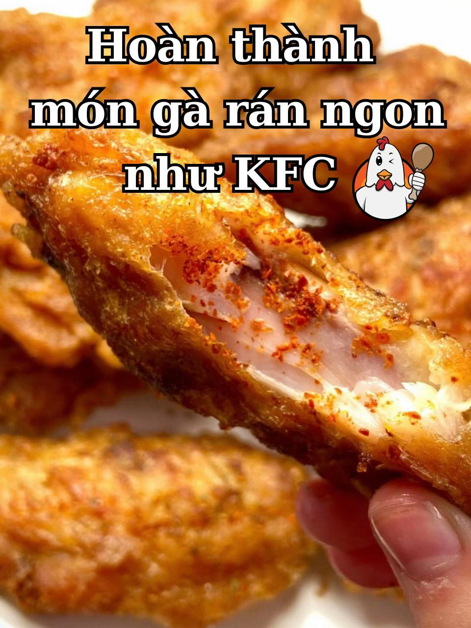 công thức gà chiên giòn ngon như kfc