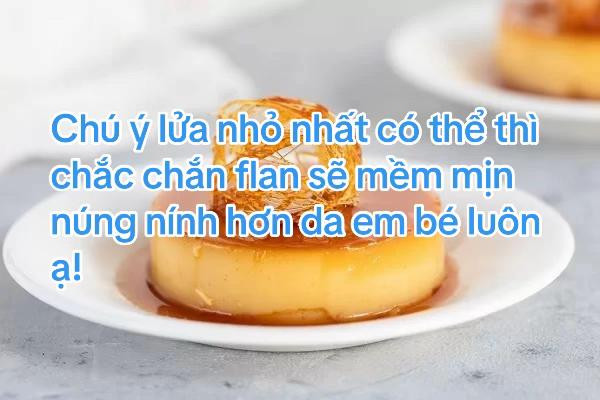 CÔNG THỨC LÀM BÁNH FLAN NGON - BẤT BẠI