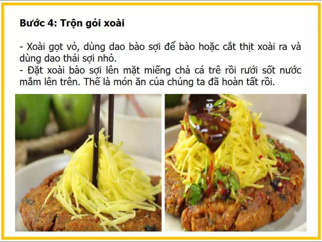 công thức làm gỏi xoài chả cá trê tắm mắm thái