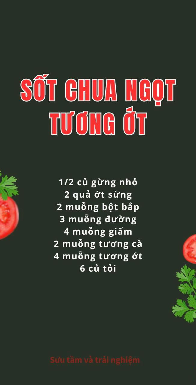 Công thức sốt chua ngọt: sốt chua ngọt tương ớt, Sốt chua ngọt với me, sốt chua ngọt kiểu thái.