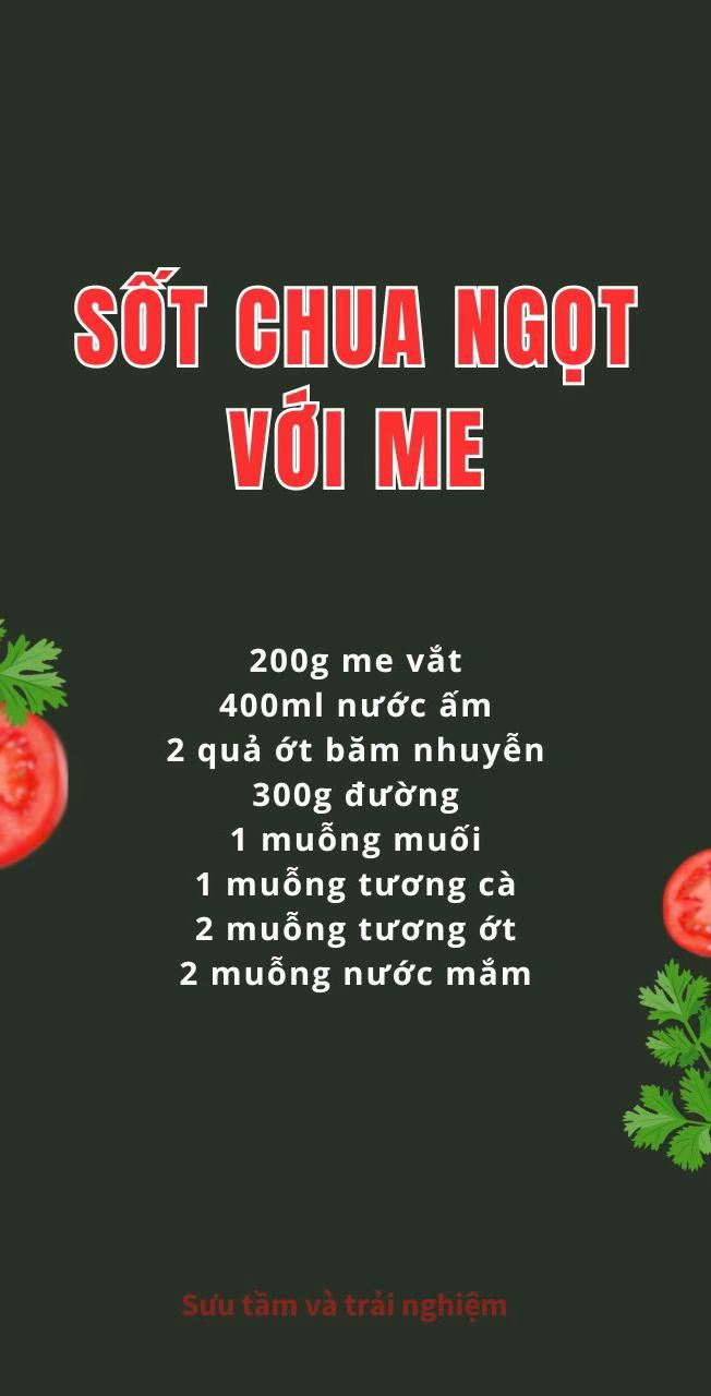 Công thức sốt chua ngọt: sốt chua ngọt tương ớt, Sốt chua ngọt với me, sốt chua ngọt kiểu thái.