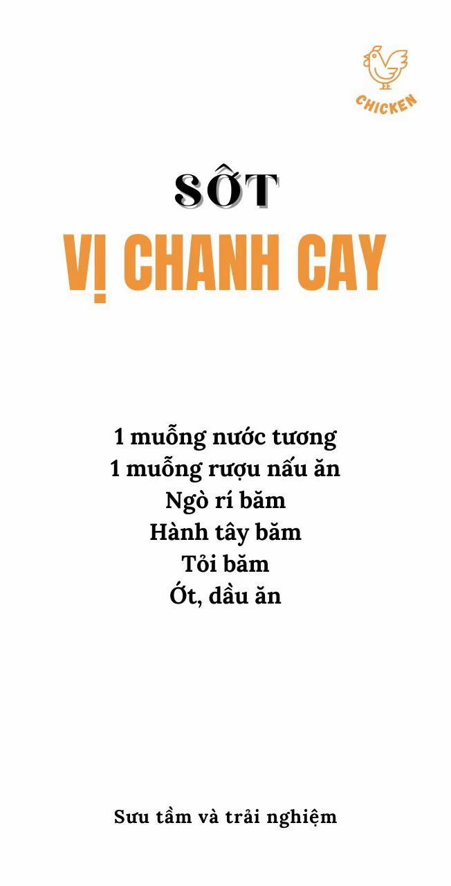 Sốt gà nướng: sốt vị mật ong, sốt vị chanh cay, sốt vị tiêu đen.