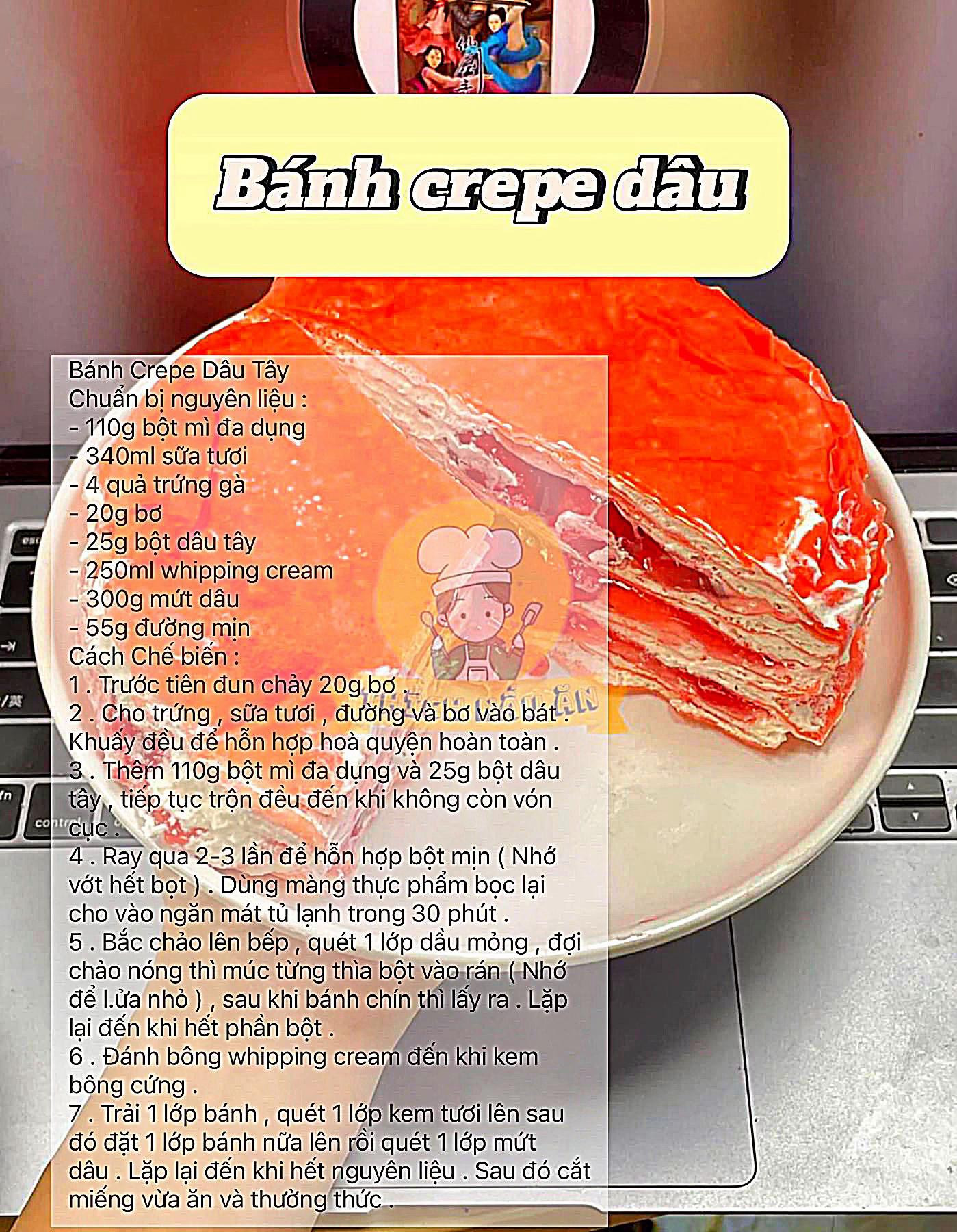 Tổng hợp công thức bánh crepe: bánh creape oreo, công thức crepe ngàn lớp đã mắt ngon miệng, công thức crepe chocolate nhìn là mê, bánh crepe xoài, bánh crepe khoai môn, bánh crepe sầu riêng, bánh crepe dâu.