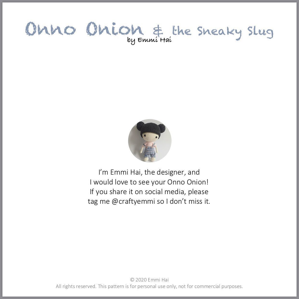 onno onion the sneaky slug