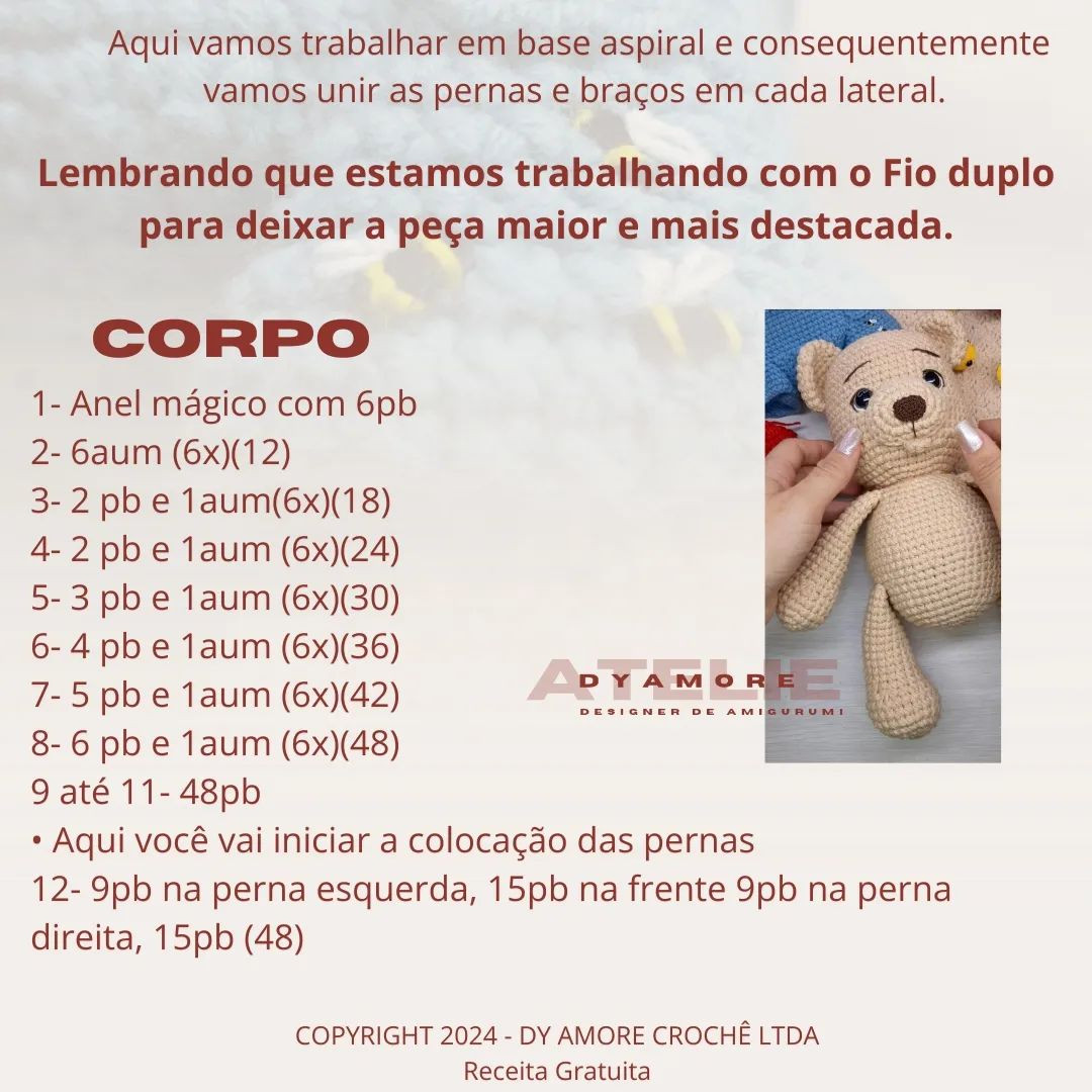 RECEITA GRATUITA Urso Tedy

👉 Uma pequena OBSERVAÇÃO: nas carr 18 e 20 do corpo não será aum e sim dim....
18- 7pb e 1dim (6x)(48)
20- 6pb e 1dim (6x)(42)