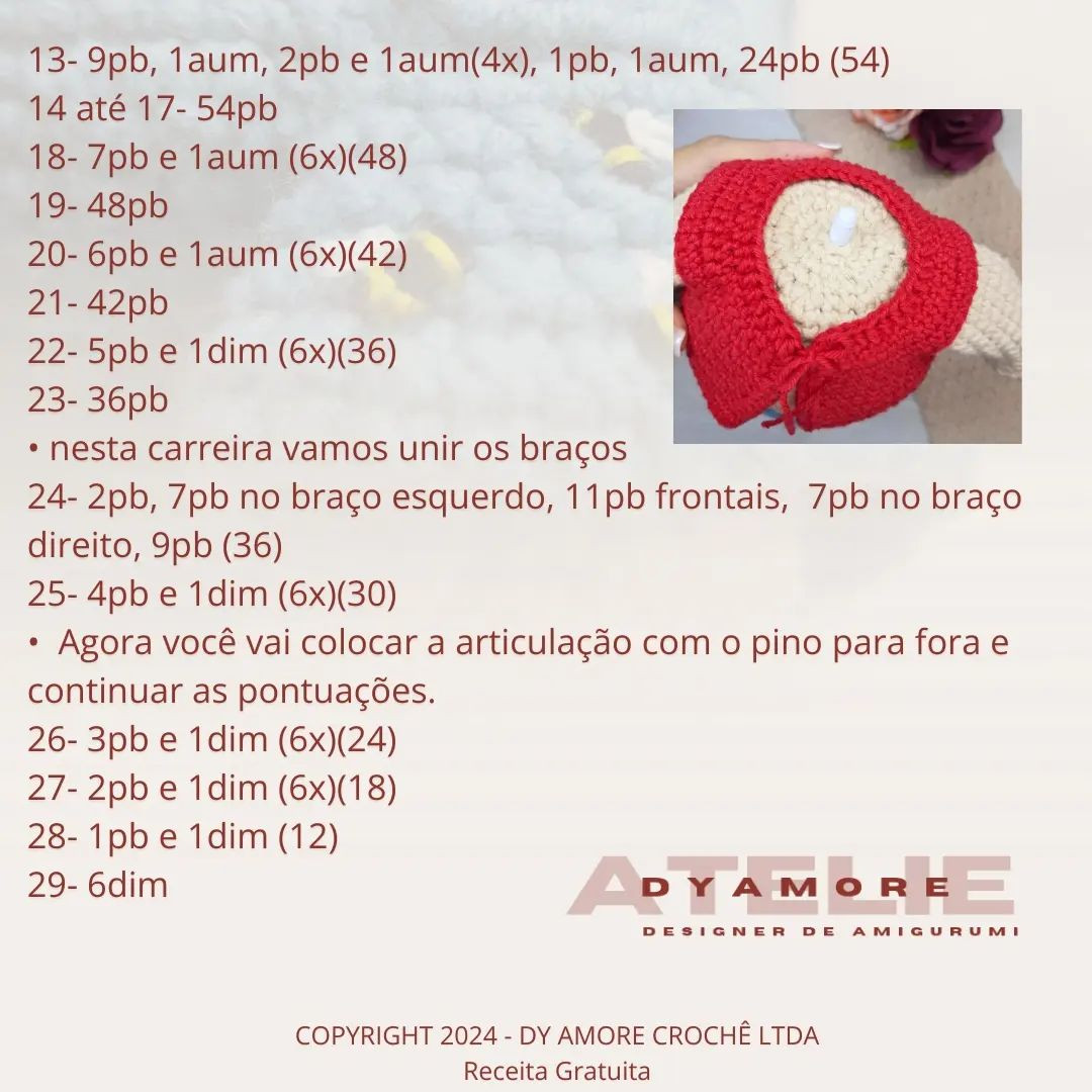 RECEITA GRATUITA Urso Tedy

👉 Uma pequena OBSERVAÇÃO: nas carr 18 e 20 do corpo não será aum e sim dim....
18- 7pb e 1dim (6x)(48)
20- 6pb e 1dim (6x)(42)