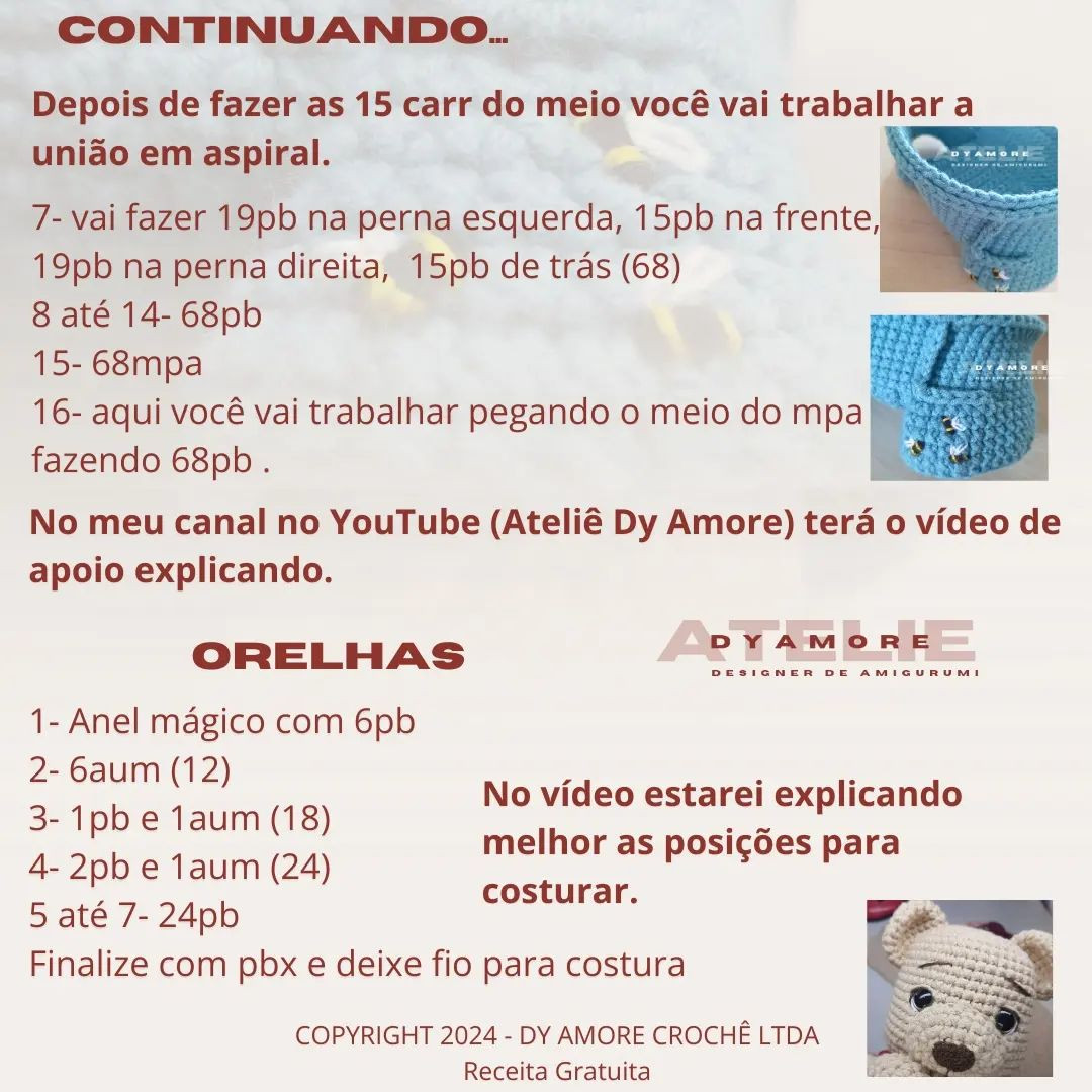 RECEITA GRATUITA Urso Tedy

👉 Uma pequena OBSERVAÇÃO: nas carr 18 e 20 do corpo não será aum e sim dim....
18- 7pb e 1dim (6x)(48)
20- 6pb e 1dim (6x)(42)