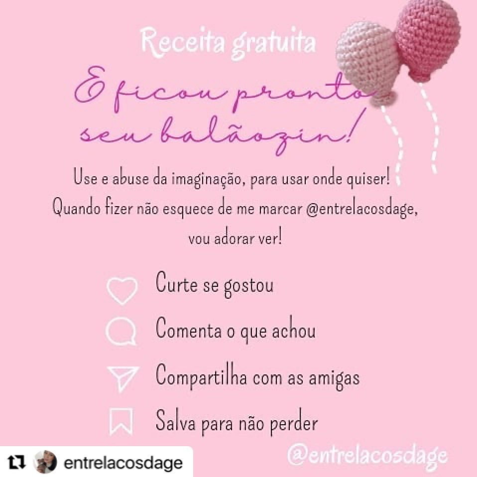 Domingo também é dia de RECEITA GRATUITA 😍E trago o 🎈 da @entrelacosdage Segue lá  e fi