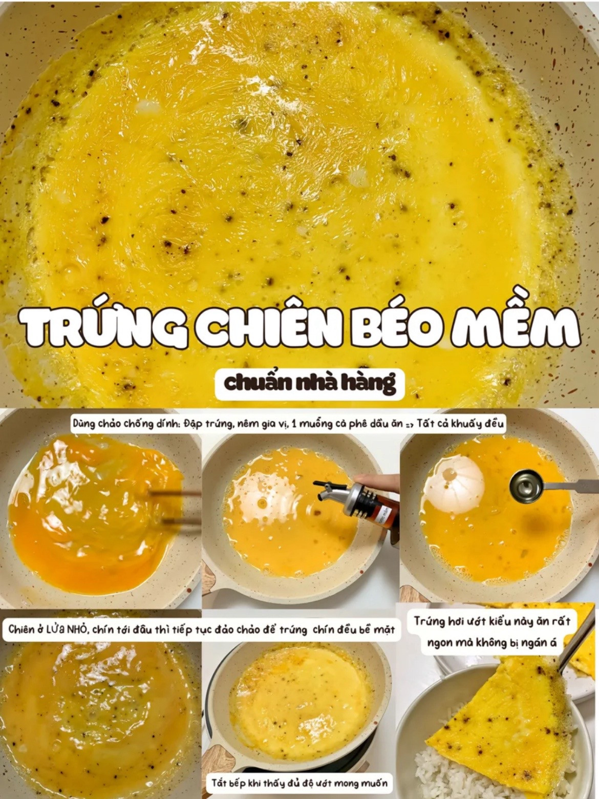 6 Công thức MÓN NGON TỪ TRỨNG - DỄLÀM, HAO CƠM: 
Trứng lòng đào ngâm tương, Trứng sốt tương tỏi, trứng sốt cà chua, trứng chiên bọt biển, canh mây bồng bềnh, Trứng chiên béo mềm.