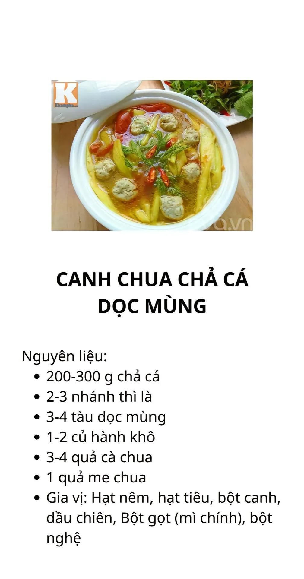 canh ngao rau cải, canh chua chả cá, canh khổ qua nhồi thịt, cánh bí đỏ nấu mọc, canh bầu nấu tôm, canh ngao nấu dứa,