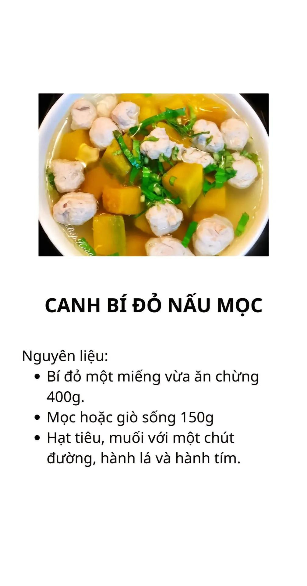 canh ngao rau cải, canh chua chả cá, canh khổ qua nhồi thịt, cánh bí đỏ nấu mọc, canh bầu nấu tôm, canh ngao nấu dứa,