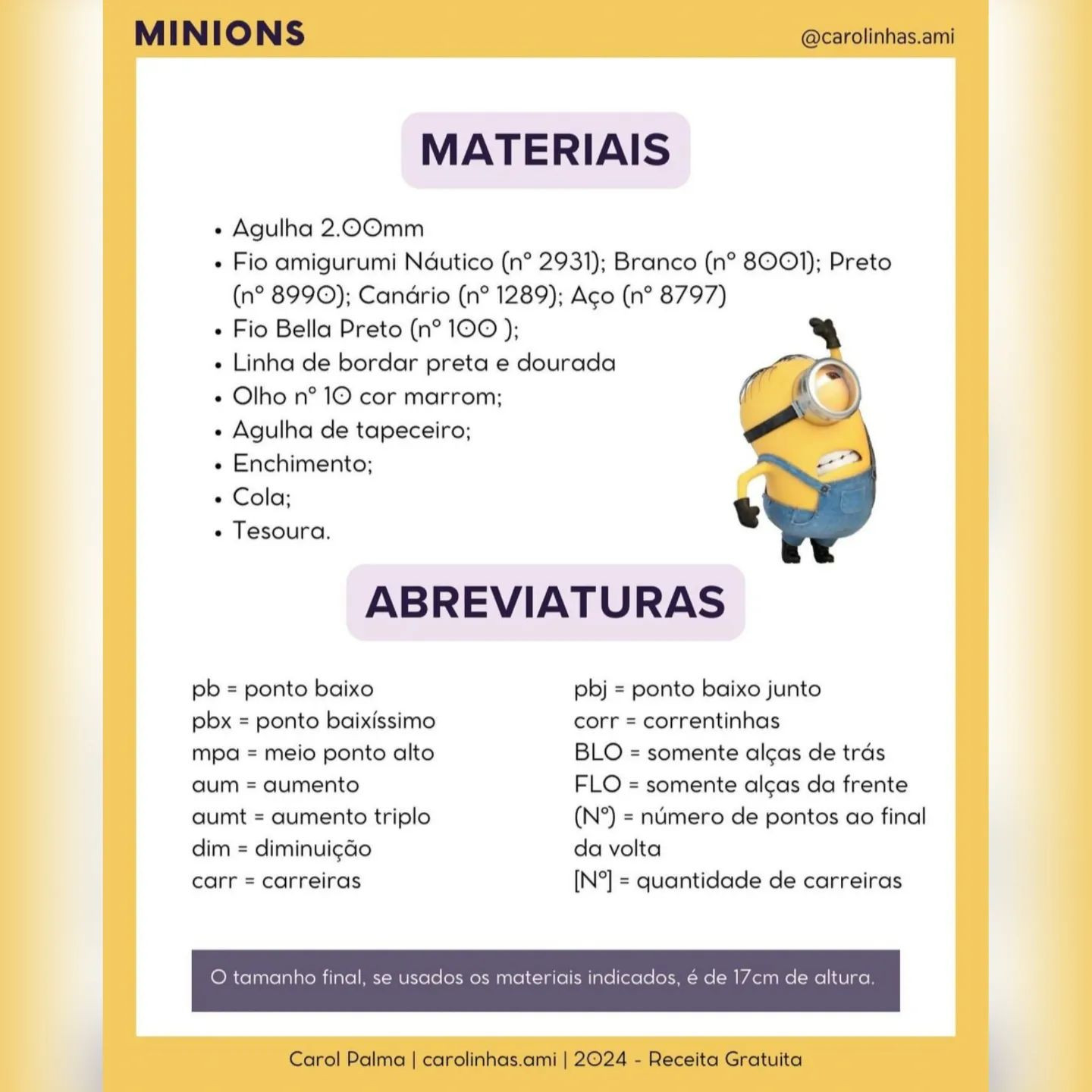 Padrão de crochê dos Minions a usar macacão