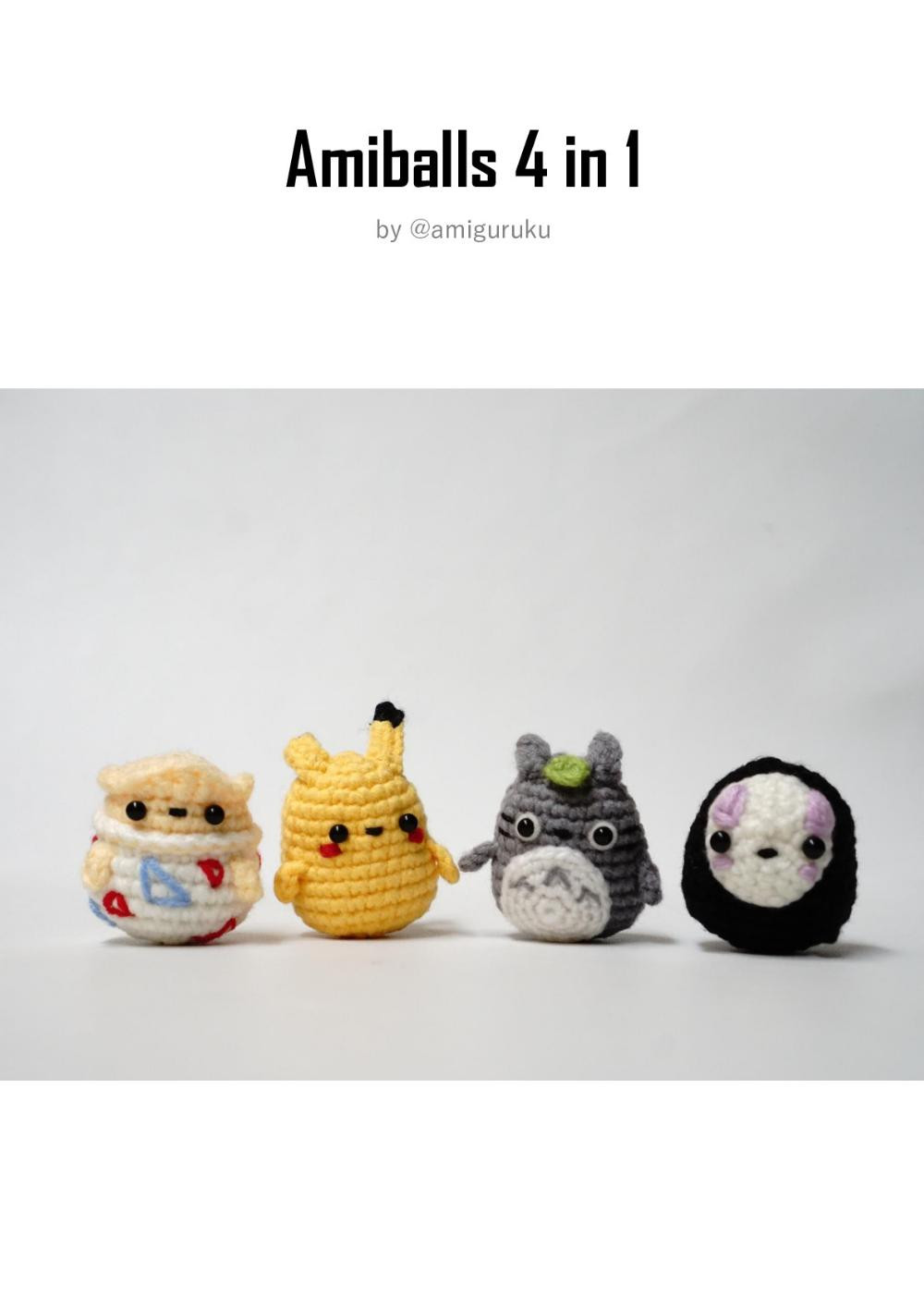 amigurumi pattern of Amiballs 4 in 1