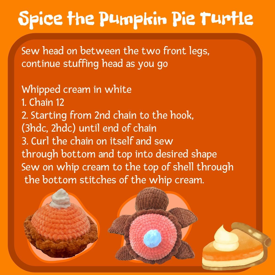 Crochet Pattern: Pumpkin Pie Turtle