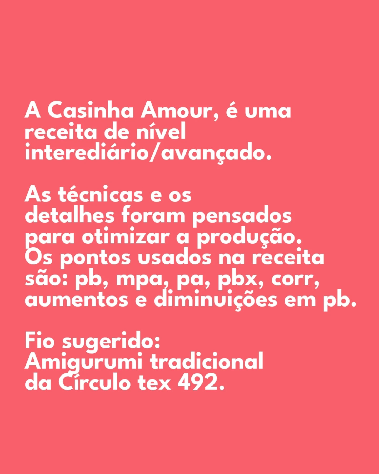 Gráfico de amigurumi: Casinha de amor.
