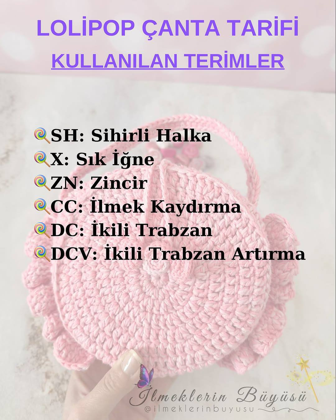 LOLLİPOP ÇANTA ÜCRETSİZ ÖRGÜ TARİFİ