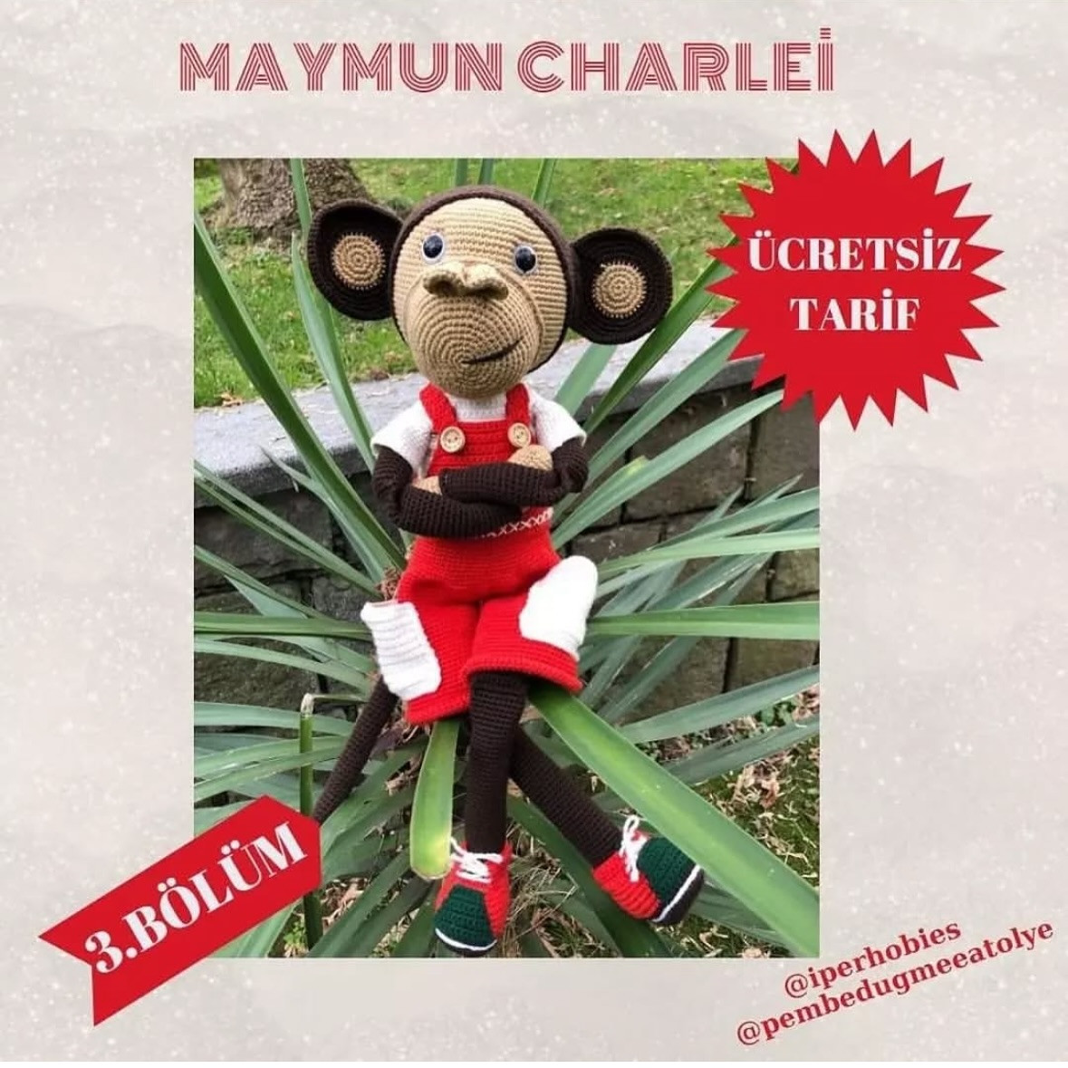 MAYMUN CHARLIE AMIGURUMI TARİFİ: 1.BÖLÜM