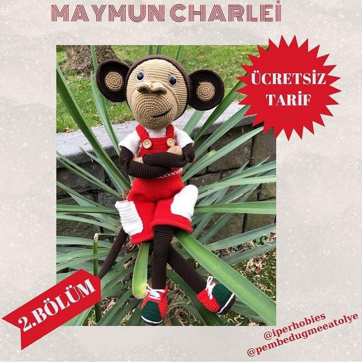 MAYMUN CHARLIE AMIGURUMI TARİFİ: 1.BÖLÜM