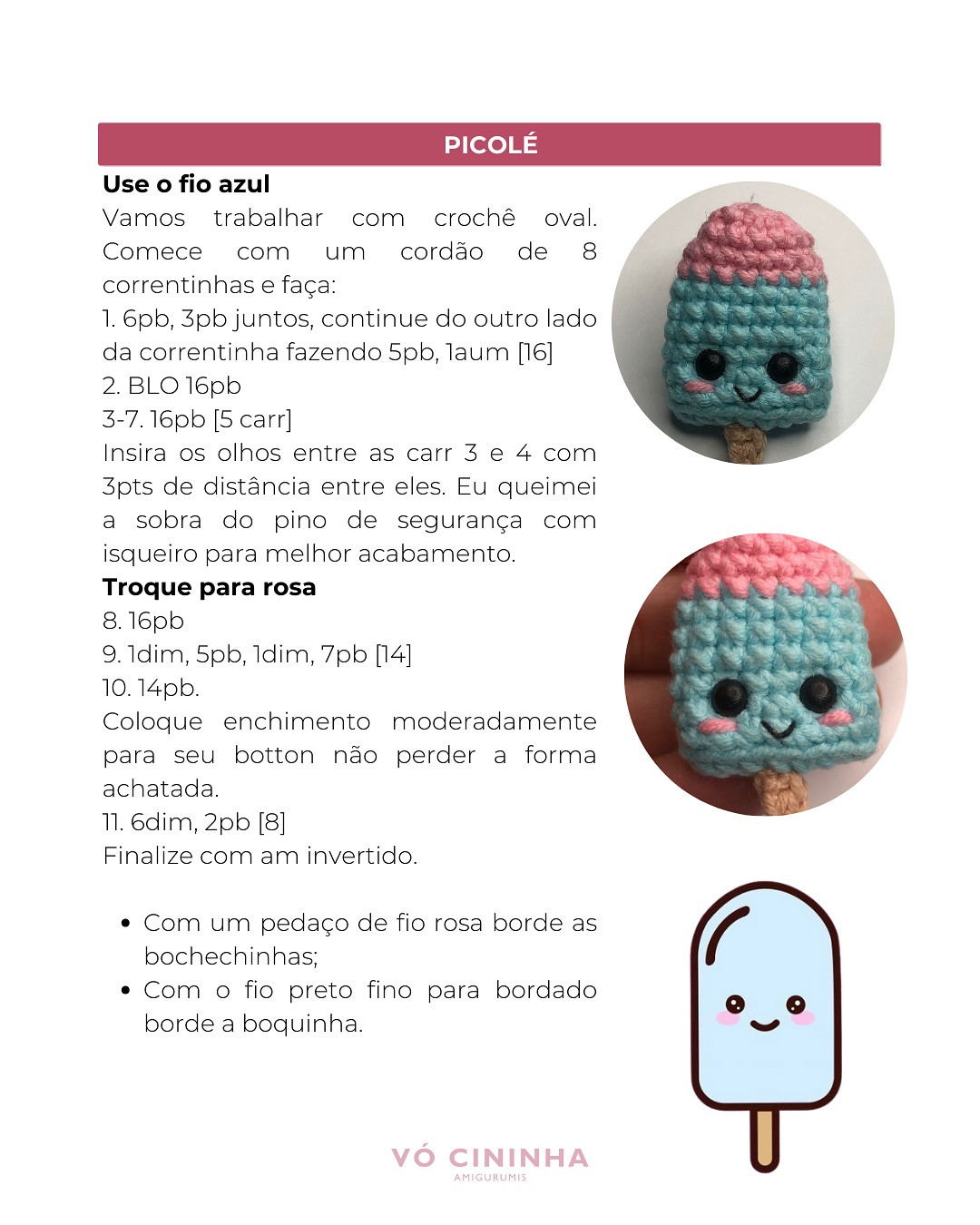 Pincolê de picolé amigurumi: Gráfico grátis!