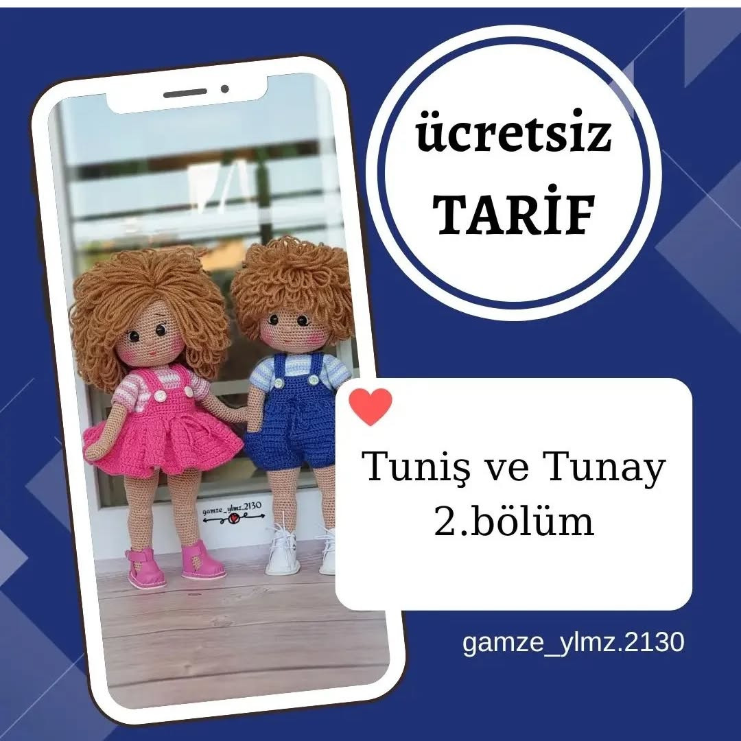 Ücretsiz Tunus ve Tunay Bebekler Tığ işi Şeması