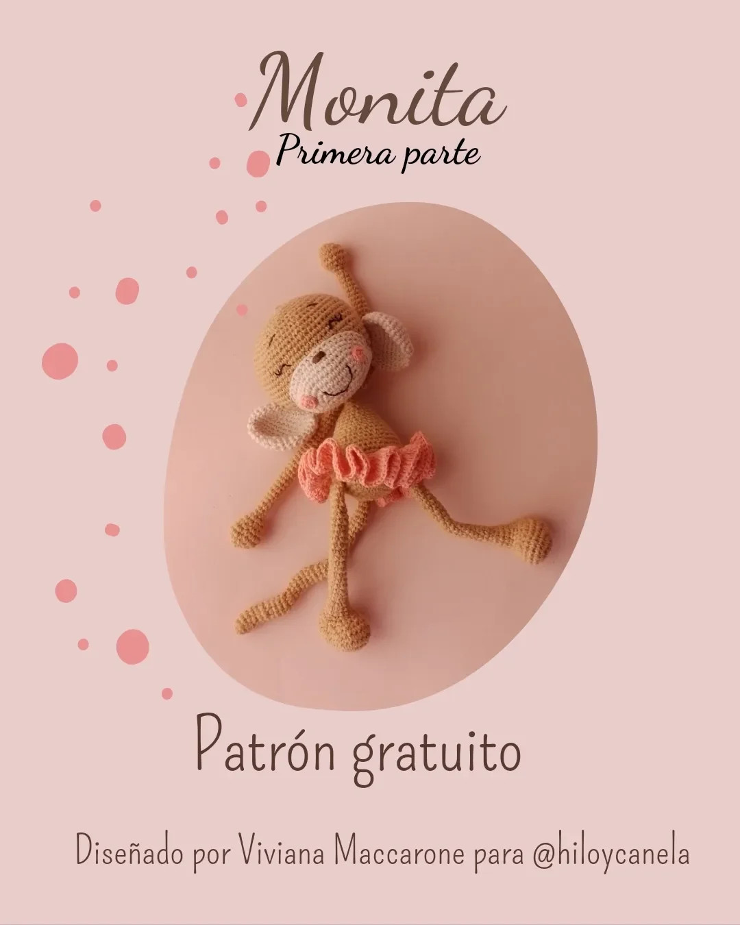Monita bailarina: Patrón de crochet gratuito - Parte 1