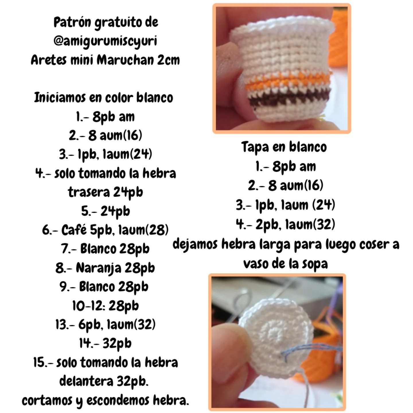 Patrón gratuito de pendientes Maruchan amigurumi