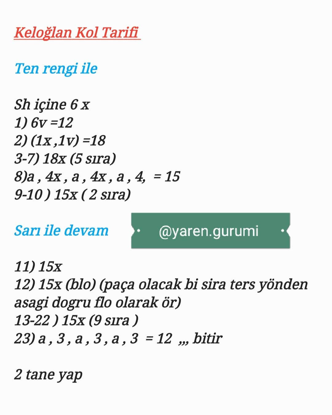 Ücretsiz Amigurumi Bebek Örgü Şeması Merhaba 🤗 keloğlan tarifimin kalan kısmının tamamı ile geldim 😁