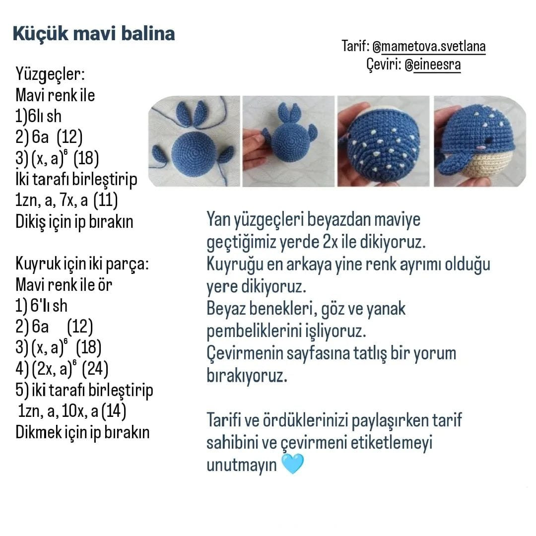 ÜCRETSİZ BALİNA AMIGURUMİ TARİFİ Tasarımcısının tüm tariflerini sevdiğim bir tarif çevirisi ile geldim 🥰