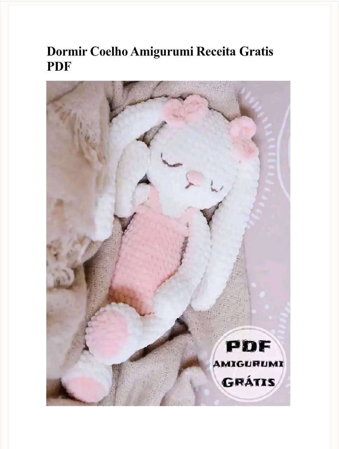 Receita Grátis de Amigurumi Coelho Dorminhoco em PDF