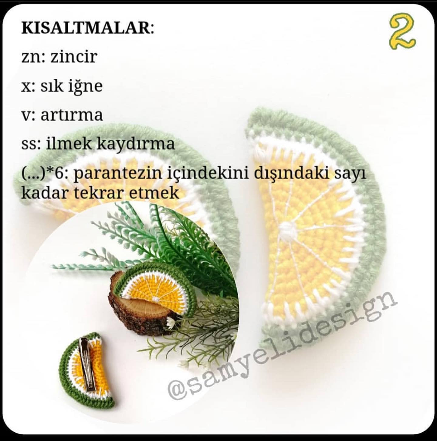 Limon Şeklinde Tığ İşi Saç Tokası: Renkli ve Eğlenceli Tasarım
