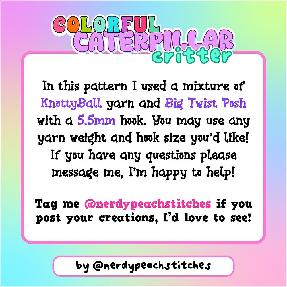 Free Crochet Pattern for Colorful Caterpillar Critter