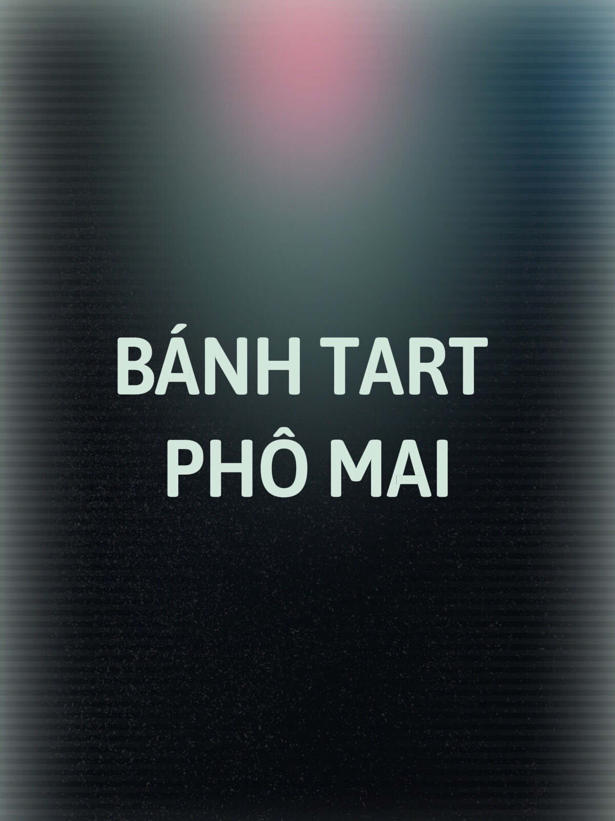 Làm vỏ bánh Tart phô mai
