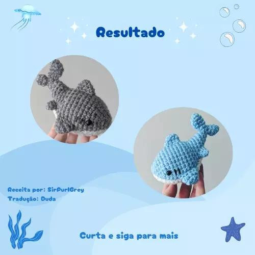 Amigurumi Tubarãozinho - Receita de Crochê Grátis